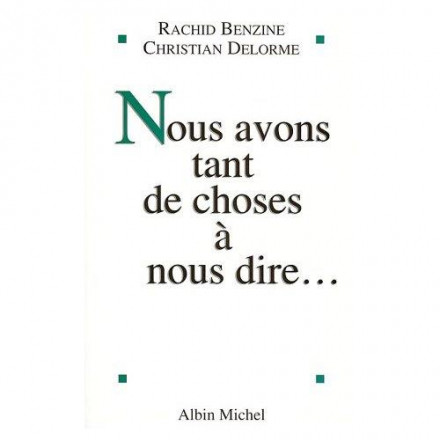 Nous avons tant de choses à nous dire