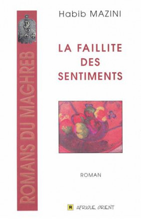 La faillite des sentiments 