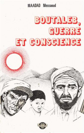 Boutaleb, guerre et conscience