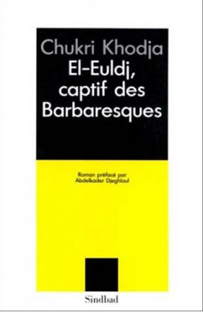 El Euldj, captif des barbaresques