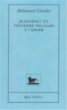 Jean Genet et Tennessee Williams à Tanger