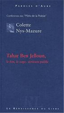 Tahar Ben Jelloun, le fou, le sage, écrivain public