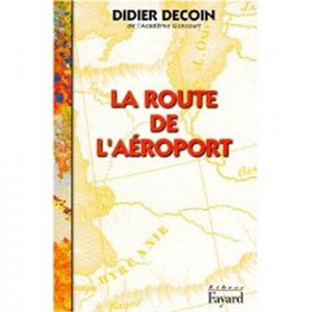 La route de l'aéroport