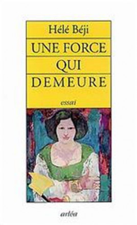 Une force qui demeure