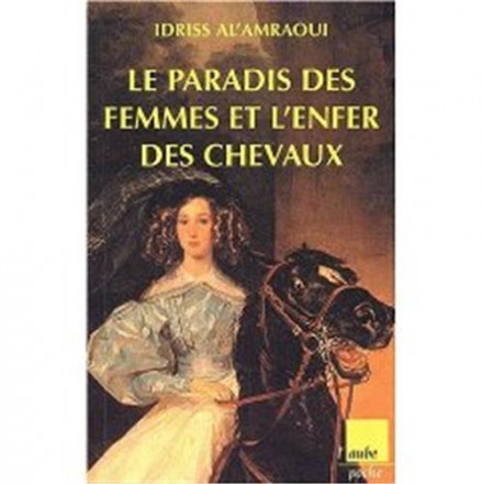 Le paradis des femmes et l'enfer des chevaux 