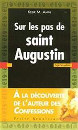 Sur les pas de Saint Augustin