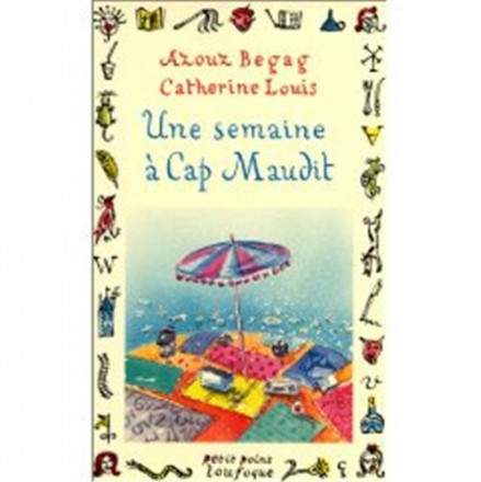 Une semaine à Cap Maudit