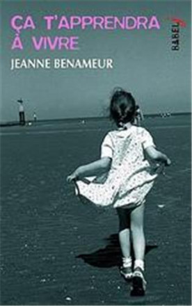 ça t'apprendra à vivre