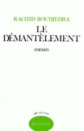 Le démantèlement