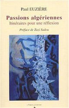 Passions Algériennes