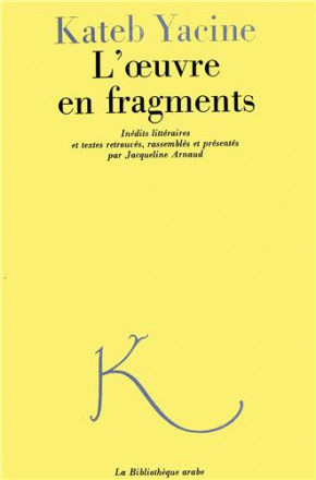 L'œuvre en fragments