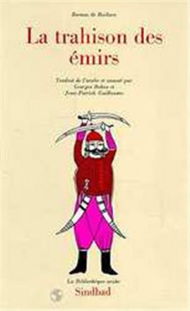 Roman de Baïbars t5 la trahison des émirs