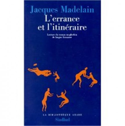L'errance et l'itinéraire