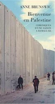 Bienvenue en Palestine