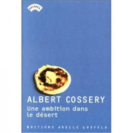 Une ambition dans le désert 