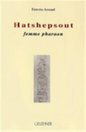 Hatchepsout, femme pharaon