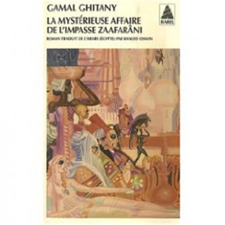 La mystérieuse affaire de l'impasse Zaafarani Babel 85