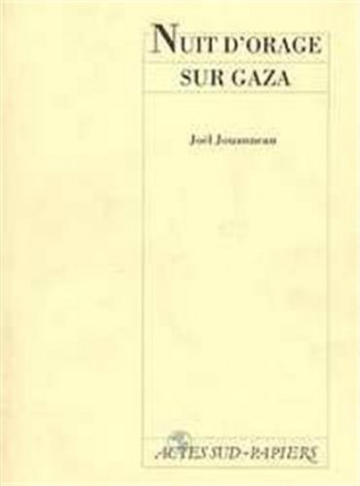 Nuit d'orage sur Gaza