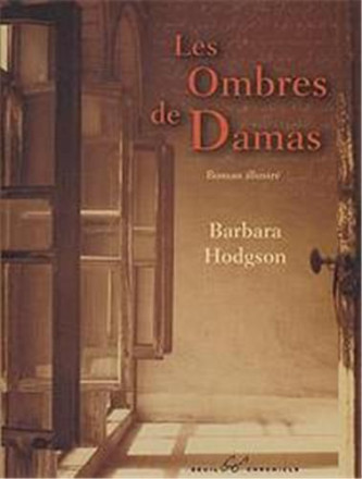 Les ombres de Damas, roman illustré