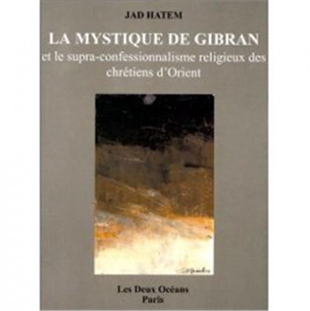 La mystique de Gibran 