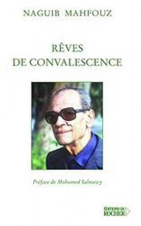 Rêves de convalescence