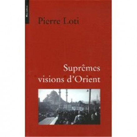 Suprêmes visions d'orient