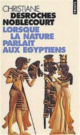 Lorsque la nature parlait aux égyptiens