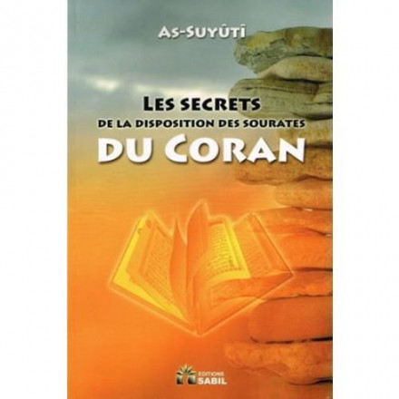 Les secrets de la disposition sourates du coran