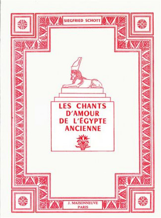 Chants d'amour de l'Egypte ancienne