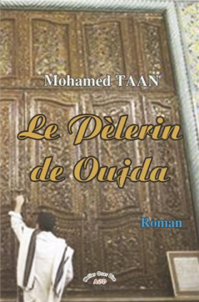 Le pèlerin de Oujda 