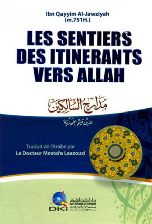 Les sentiers des itinérants vers Allah
