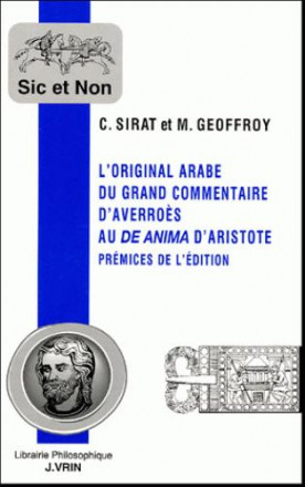L’original arabe du Grand Commentaire d’Averroès au De Anima d’Aristote
