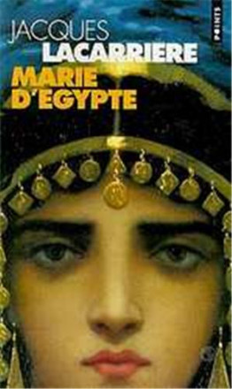 Marie d'Égypte ou Le désir brûlé