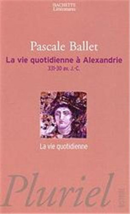 La vie quotidienne à Alexandrie