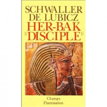 Her bak, disciple de la sagesse égyptienne
