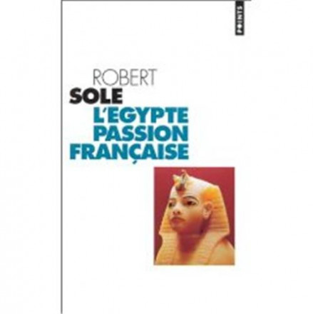 L'Egypte, passion française 