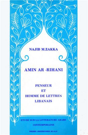 Amin ar Rihani, penseur et homme de lettres Libanais