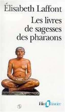 Les livres de sagesses des pharaons