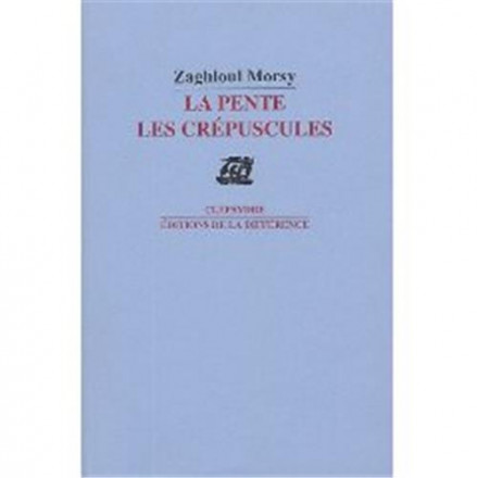 La pente les crépuscules