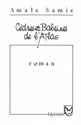 Cèdres et baleines de l'Atlas