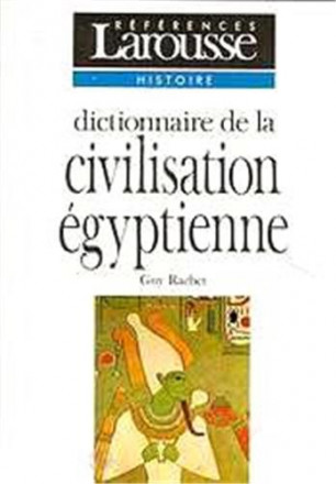 Dictionnaire de la civilisation égyptienne