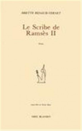 Le scribe de Ramsès II