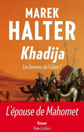 Les femmes de l'islam t 1 Khadija