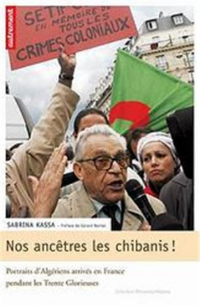 Nos ancêtres les chibanis !