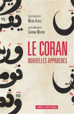 Coran nouvelles approches (le)