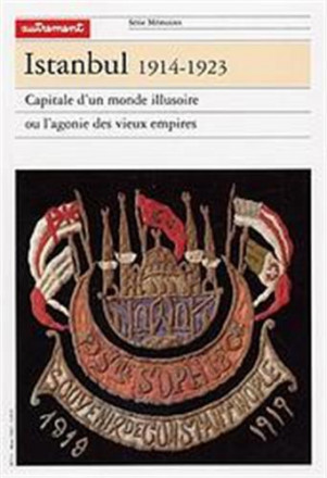 Istanbul 1914 1923
