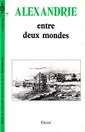 Alexandrie entre deux mondes