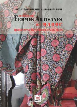 Secrets des femmes artisanes du Maroc
