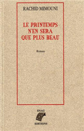 Le printemps n’en sera que plus beau 