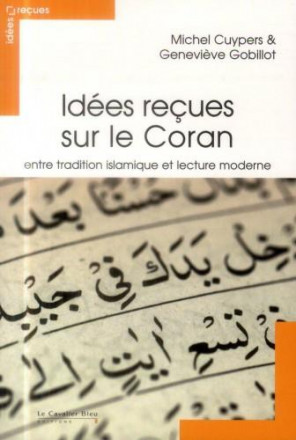 Idées reçues sur le coran